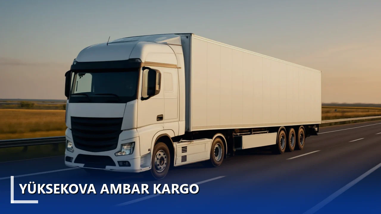 Yüksekova Ambar Kargo