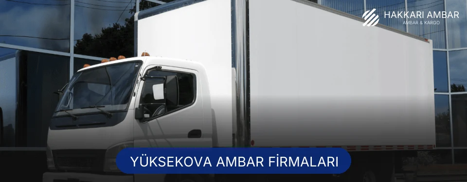 Yüksekova Ambar Taşımacılık